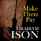 Make Them Pay: Brock and Poole Series