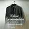False Economies