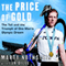 The Price of Gold: The Toll and Triumph of One Man's Olympic Dream