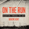 On the Run: A History of Deserters and Desertions