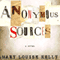 Anonymous Sources: A Novel