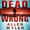 Dead Wrong