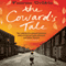 The Coward's Tale