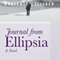 Journal from Ellipsia: A Novel