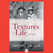 Textures of Life: A Novel