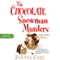 The Chocolate Snowman Murders: A Chocoholic Mystery