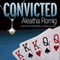 Convicted: Consequences, Book 3