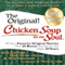 Chicken Soup for the Soul 20th Anniversary Edition: All Your Favorite Original Stories Plus 20 Bonus Stories for the Next 20 Years