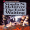 The Exile Waiting