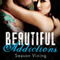 Beautiful Addictions