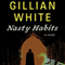 Nasty Habits: A Novel