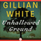 Unhallowed Ground: A Novel
