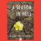 A Season in Hell: A Memoir