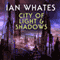 City of Light & Shadows: City of a Hundred Rows, Book 3