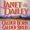 Calder Born, Calder Bred: Calder Saga, Book 4