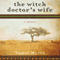 The Witch Doctor's Wife: A Mystery