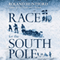 Race for the South Pole: The Expedition Diaries of Scott and Amundsen