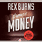 Ground Money: Gabe Wager, Book 7