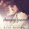 Changing Forever