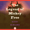 The Legend of Mickey Free