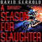 A Season for Slaughter: The War Against the Chtorr, Book 4