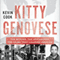 Kitty Genovese: The Murder, the Bystanders, the Crime That Changed America