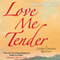 Love Me Tender: A Caribou Crossing Romance