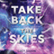 Take Back the Skies