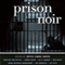 Prison Noir