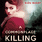 A Commonplace Killing