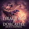 The Dragons of Dorcastle: The Pillars of Reality, Book 1