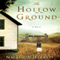 The Hollow Ground
