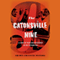 The Catonsville Nine: A Story of Faith and Resistance in the Vietnam Era
