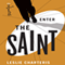 Enter the Saint: The Saint, Book 3