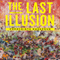 The Last Illusion: A Novel