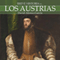 Breve historia de los Austrias