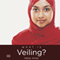 What Is Veiling?