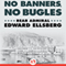 No Banners, No Bugles