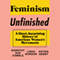 Feminism Unfinished: A Short, Surprising History of American Women's Movements