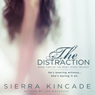 The Distraction