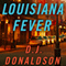 Louisiana Fever