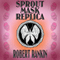 Sprout Mask Replica: Barking Mad Trilogy, Book 1