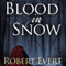 Blood in Snow