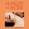 Hungry for More: Romantic Fantasies for Women