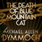The Death of Blue Mountain Cat