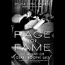 Rage for Fame: The Ascent of Clare Boothe Luce