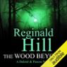The Wood Beyond: A Dalziel and Pascoe Novel