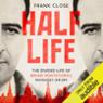 Half-Life: The Divided Life of Bruno Pontecorvo, Physicist or Spy