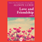 Love and Friendship: A Novel