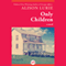 Only Children: A Novel